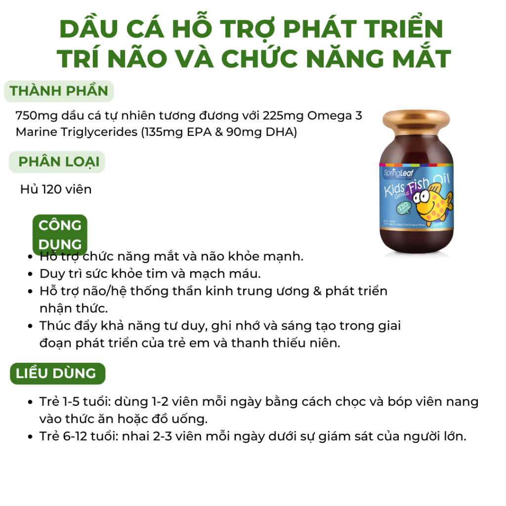 Viên uống dầu cá hỗ trợ sáng mắt và phát triển trí não cho bé SpringLeaf Kids Genius Fish Oil 750mg 120 viên