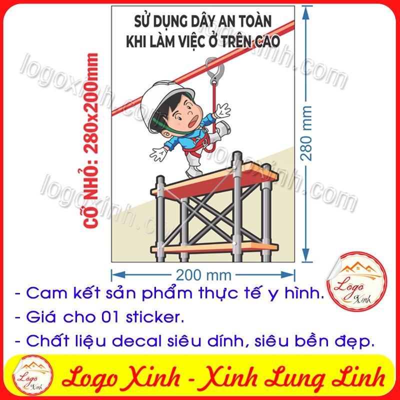 LOGO TEM STICKER YÊU CẦU ĐEO DÂY ĐAI AN TOÀN KHI LÀM VIỆC TRÊN CAO - BIỂN BÁO CẢNH BÁO AN TOÀN LAO ĐỘNG- LABOR SAFETY