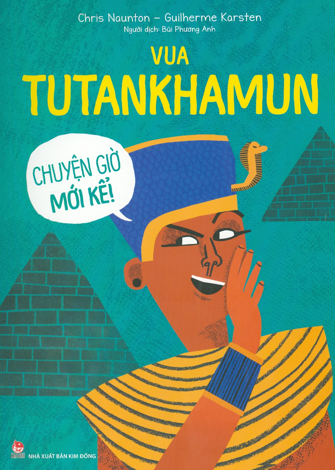 Vua TUTANKHAMUN - Chuyện Giờ Mới Kể