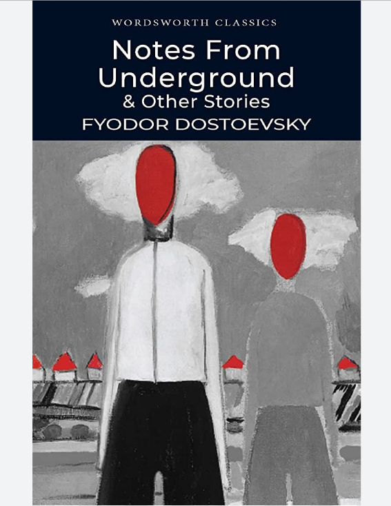 Tiểu thuyết kinh điển tiếng Anh: Notes from Underground &amp; Other stories