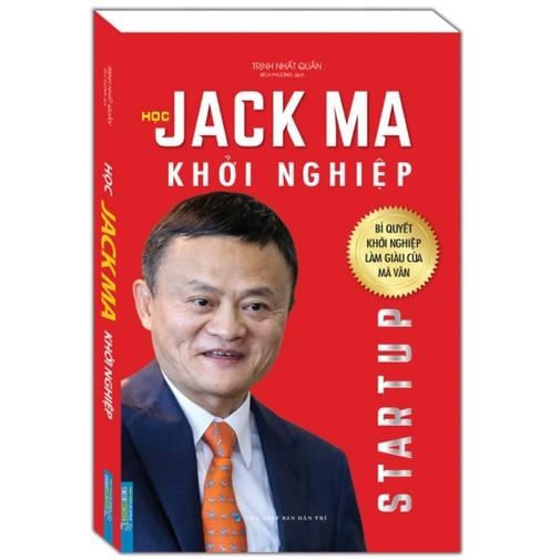 Sách - Học Jack Ma khởi nghiệp (bìa mềm)