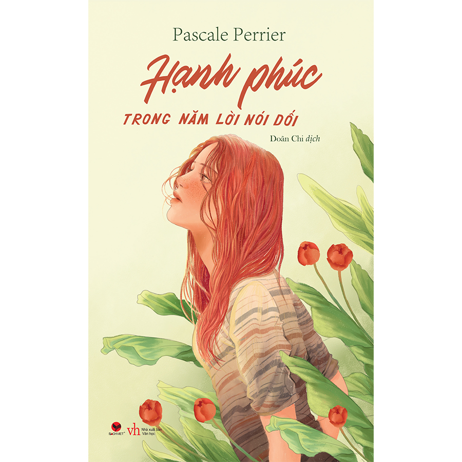 Cuốn sách: Hạnh Phúc Trong Năm Lời Nói Dối