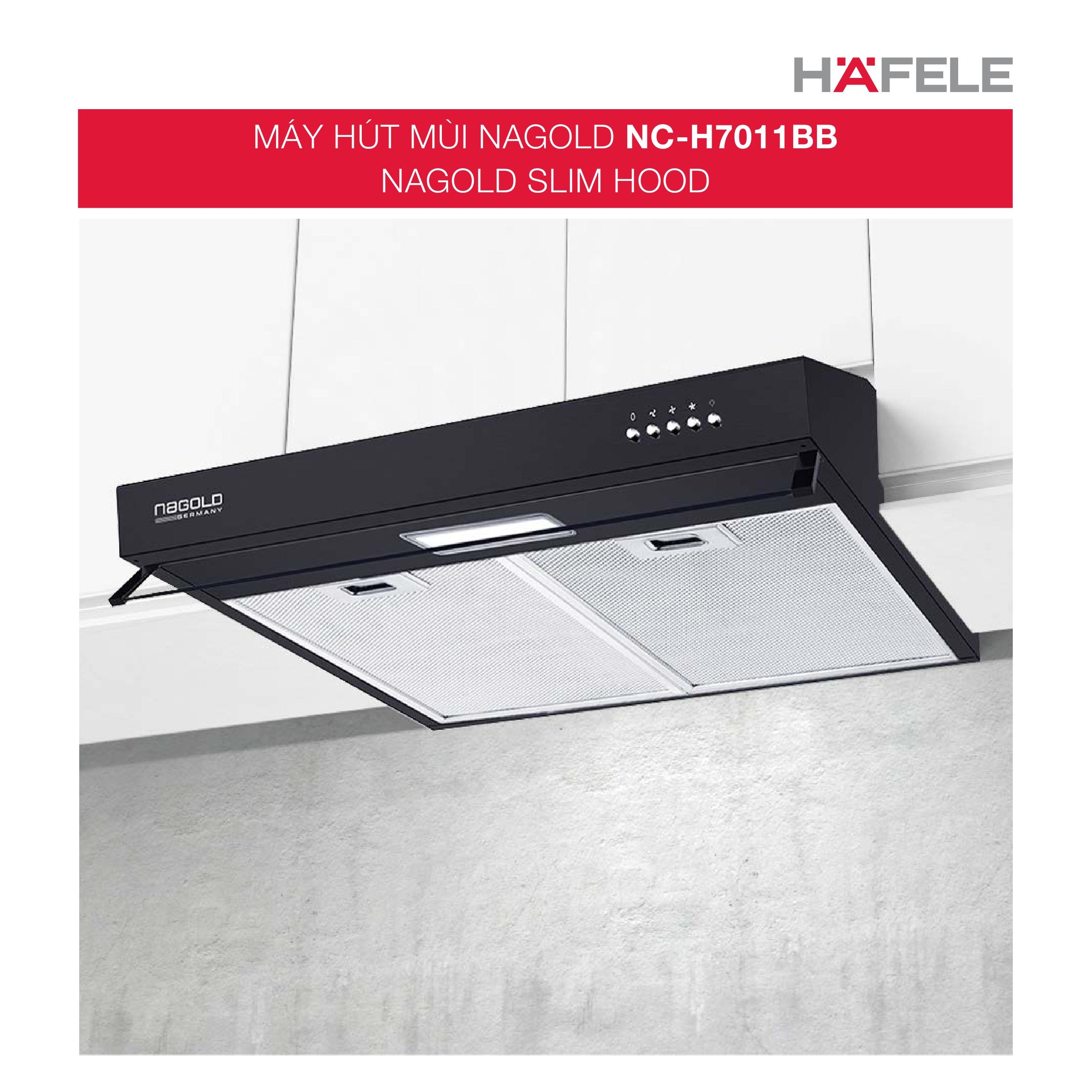 Máy Hút Mùi Hafele Nagold NC-H7011BB (Điều Khiển Nút Bấm Cơ 3 Tốc Độ - Hút Xả Tuần Hoàn - Có Đèn Led 40w Chiếu Sáng) - Hàng Chính Hãng