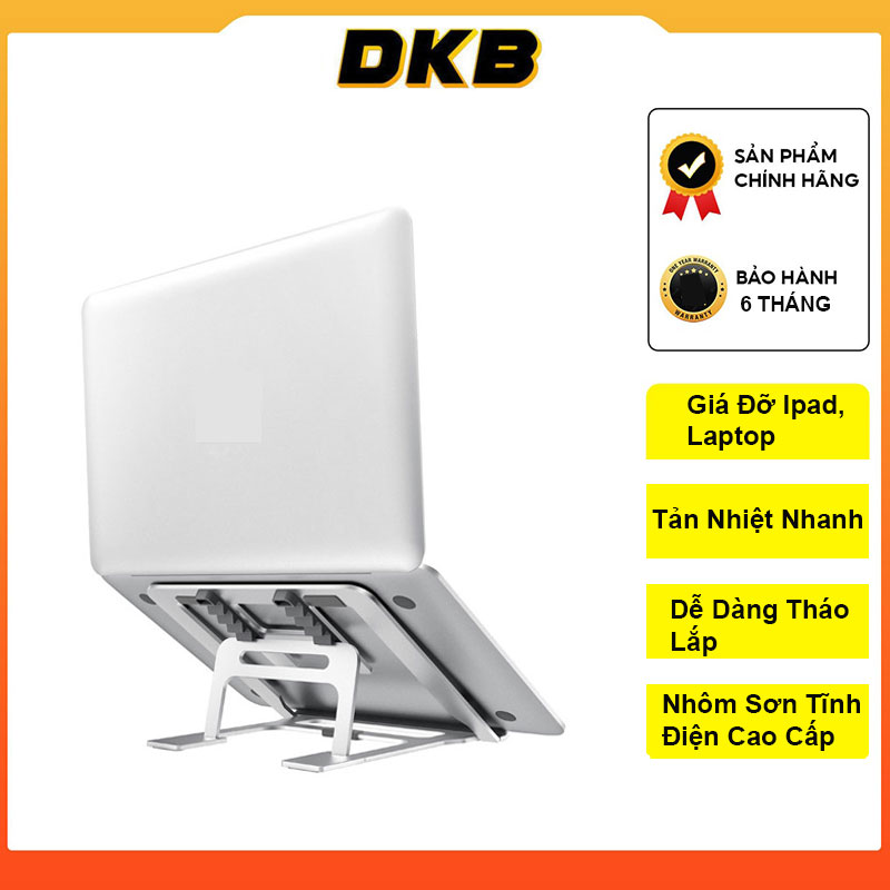 Giá Đỡ Máy Tính, Đế Tản Nhiệt Dành Cho Laptop, ipad, Máy Tính Bảng, Chất Liệu Hợp Kim Nhôm Cao Cấp. Chống Mỏi Cổ, Vai Gáy - Hàng Chính Hãng DKB