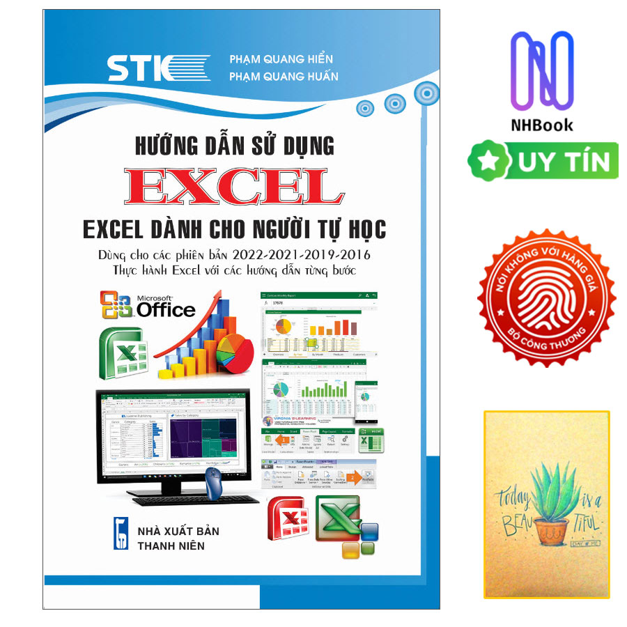 Sách - Hướng Dẫn Sử Dụng EXCEL - Excel Dành Cho Người Tự Học ( Dùng cho các phiên bản 2022-2021-2019-2016) - STK - Tặng Kèm Sổ Tay Xương Rồng