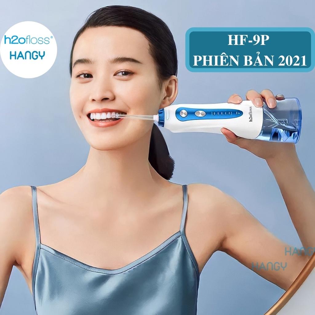 Máy tăm nước h2ofloss HF- 9P phiên bản 2021 nhập khẩu HANGY