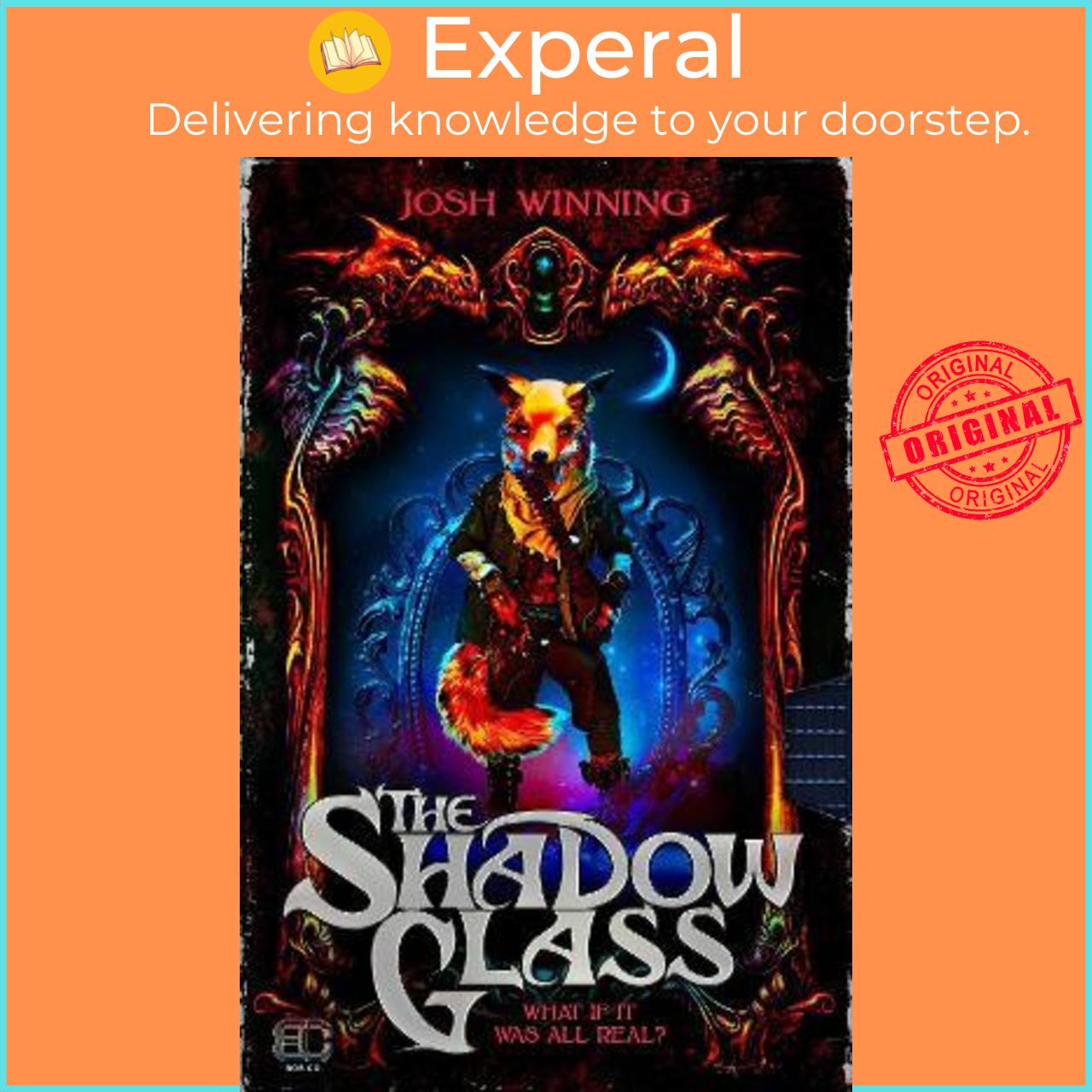 Sách - The Shadow Glass by Josh Winning (UK edition, paperback)