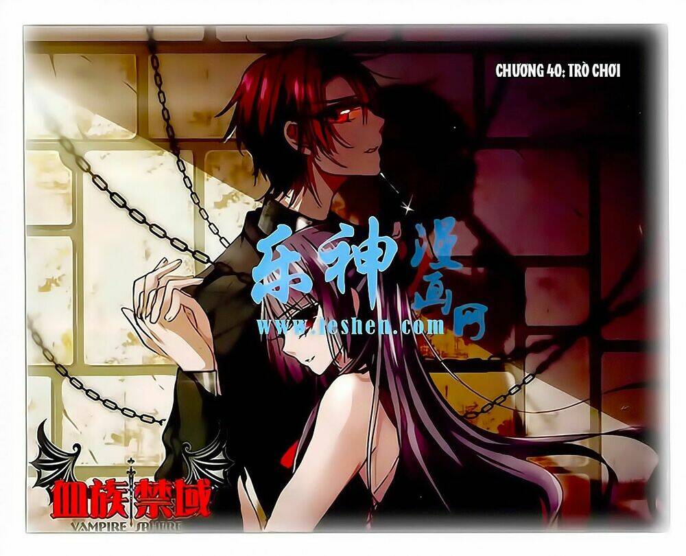 huyết tộc cấm vực chapter 40 1