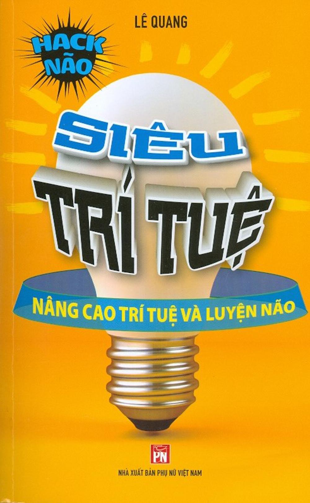 Bộ Sách Siêu Trí Tuệ: IQ Và Toán Học + Nâng Cao Trí Tuê Và Luyện Não