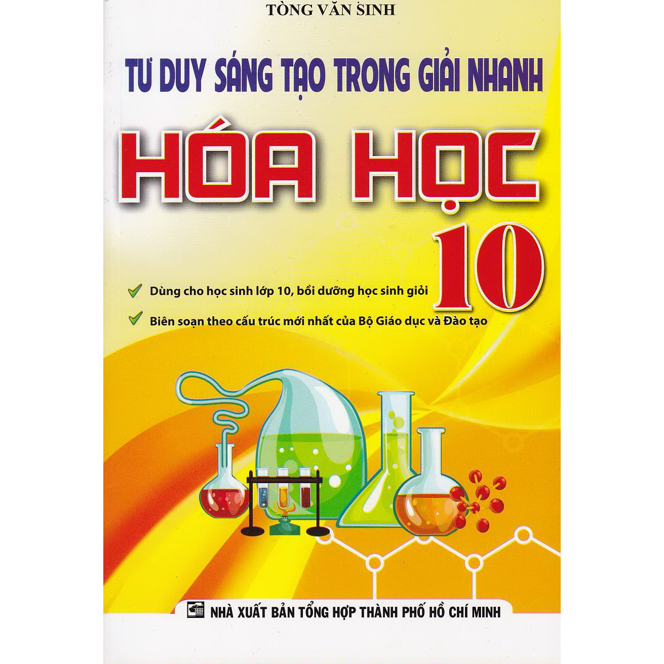 Tư Duy Sáng Tạo Trong Giải Nhanh Hóa Học Lớp 10