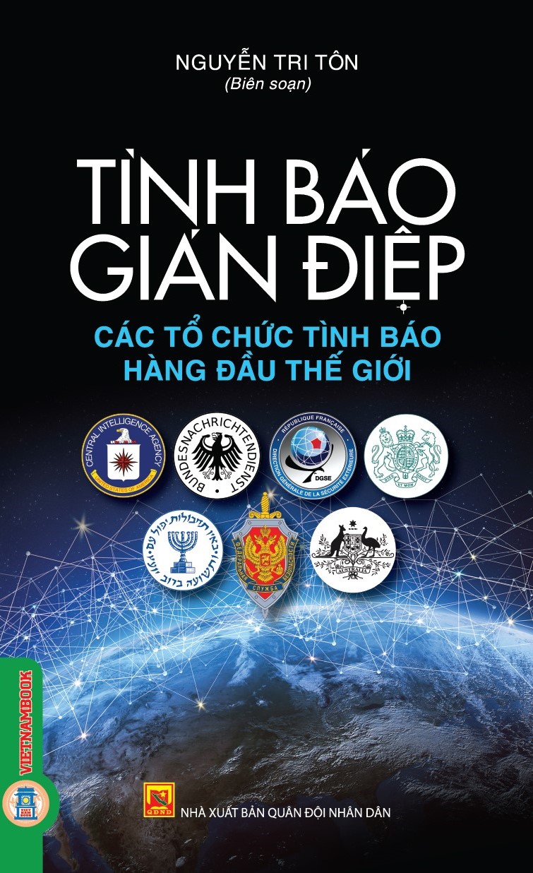 Combo 3 Quyển - Tình Báo Gián Điệp: Các Tổ Chức Tình Báo Hàng Đầu Trên Thế Giới + Những Điệp Viên Lừng Danh + Một Số Điệp Vụ Ly Kỳ Với Những Điệp Viên Nổi Tiếng Thế Giới - Vietnambook