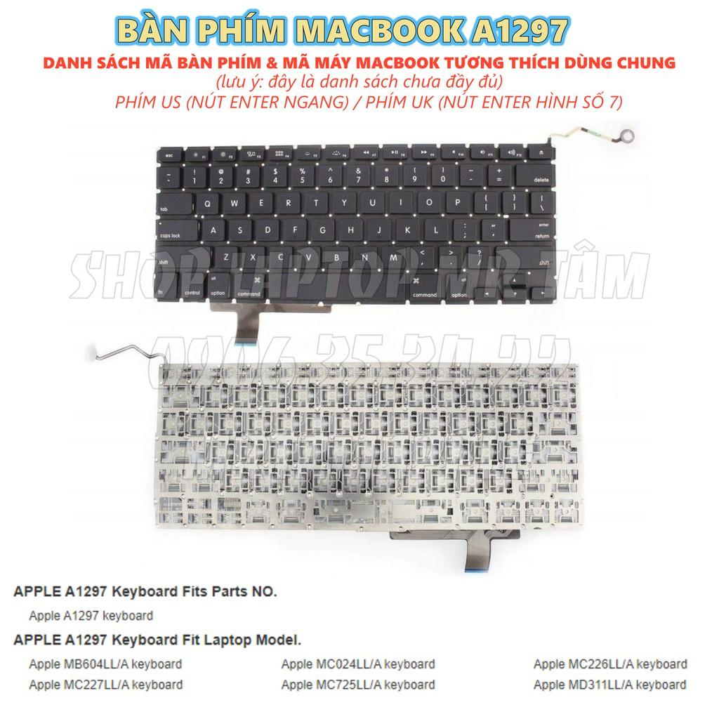 (KEYBOARD) BÀN PHÍM LAPTOP MACBOOK A1297 dùng cho Pro 17&quot; A1297