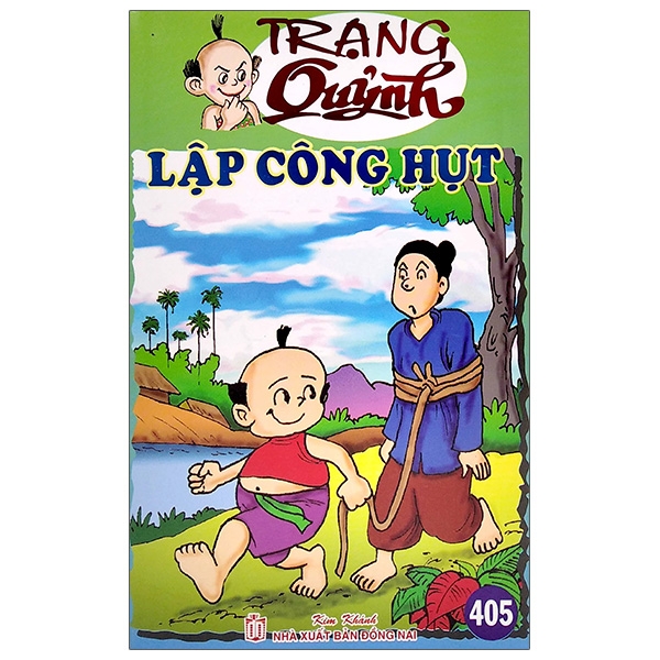 Truyện Tranh Trạng Quỷnh - Tập 405: Lập Công Hụt