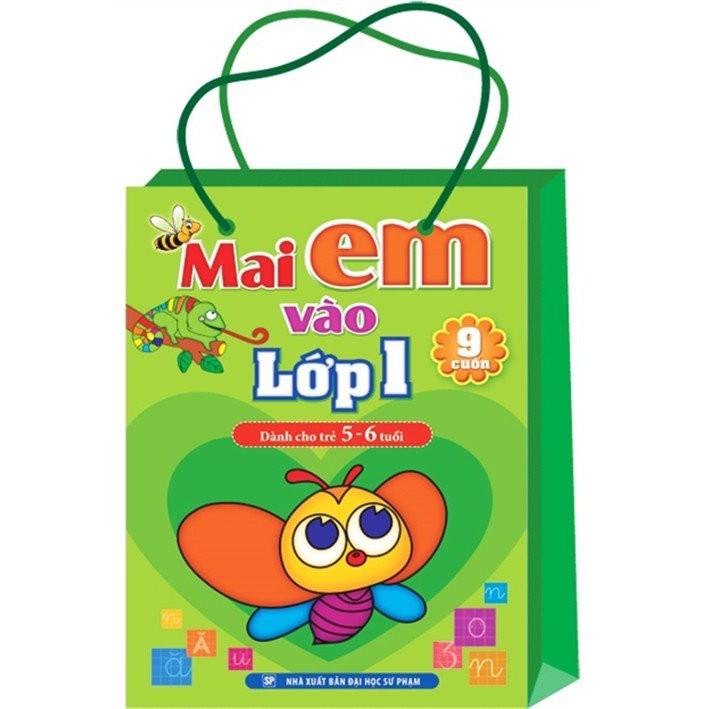 Túi - Mai Em Vào Lớp 1 - Dành Cho Trẻ 5-6 Tuổi  - Bản Quyền