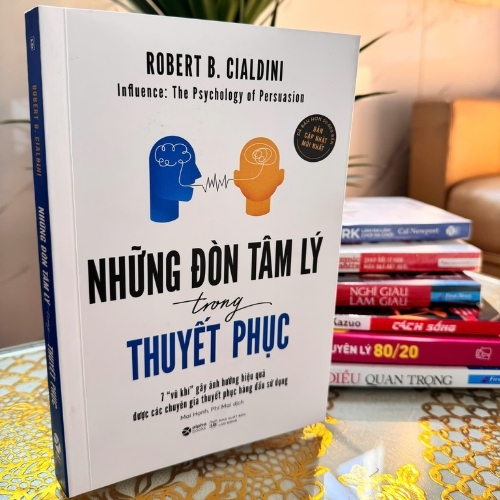 Những Đòn Tâm Lý Trong Thuyết Phục (Influence) – Robert B. Cialdini | Hiểu &amp; Ứng Dụng Nghệ Thuật Thuyết Phục