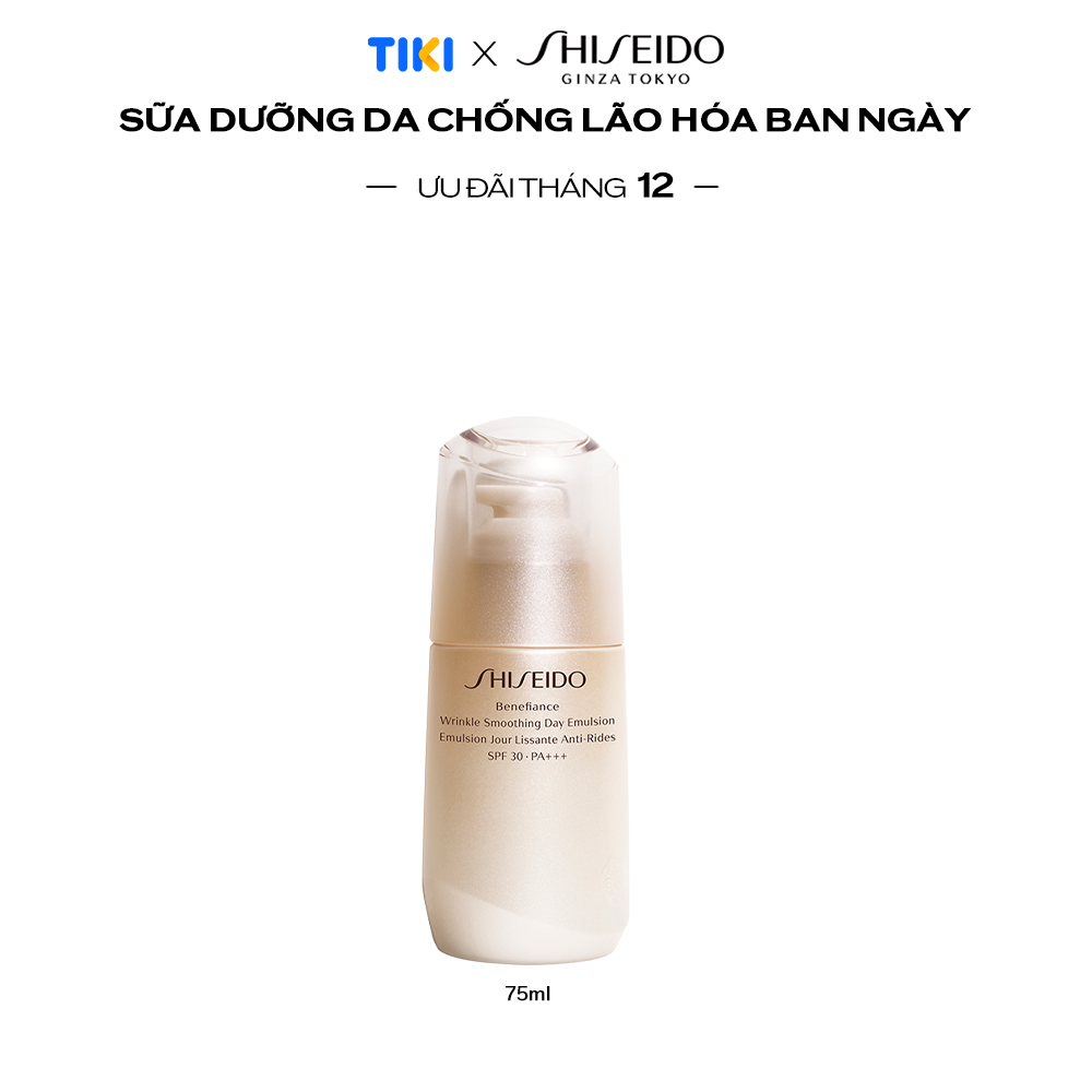 Sữa Dưỡng Da Chống Lão Hóa Ban Ngày Shiseido Benefiance Wrinkle Smoothing Day Emulsion Spf 30 Pa 75Ml