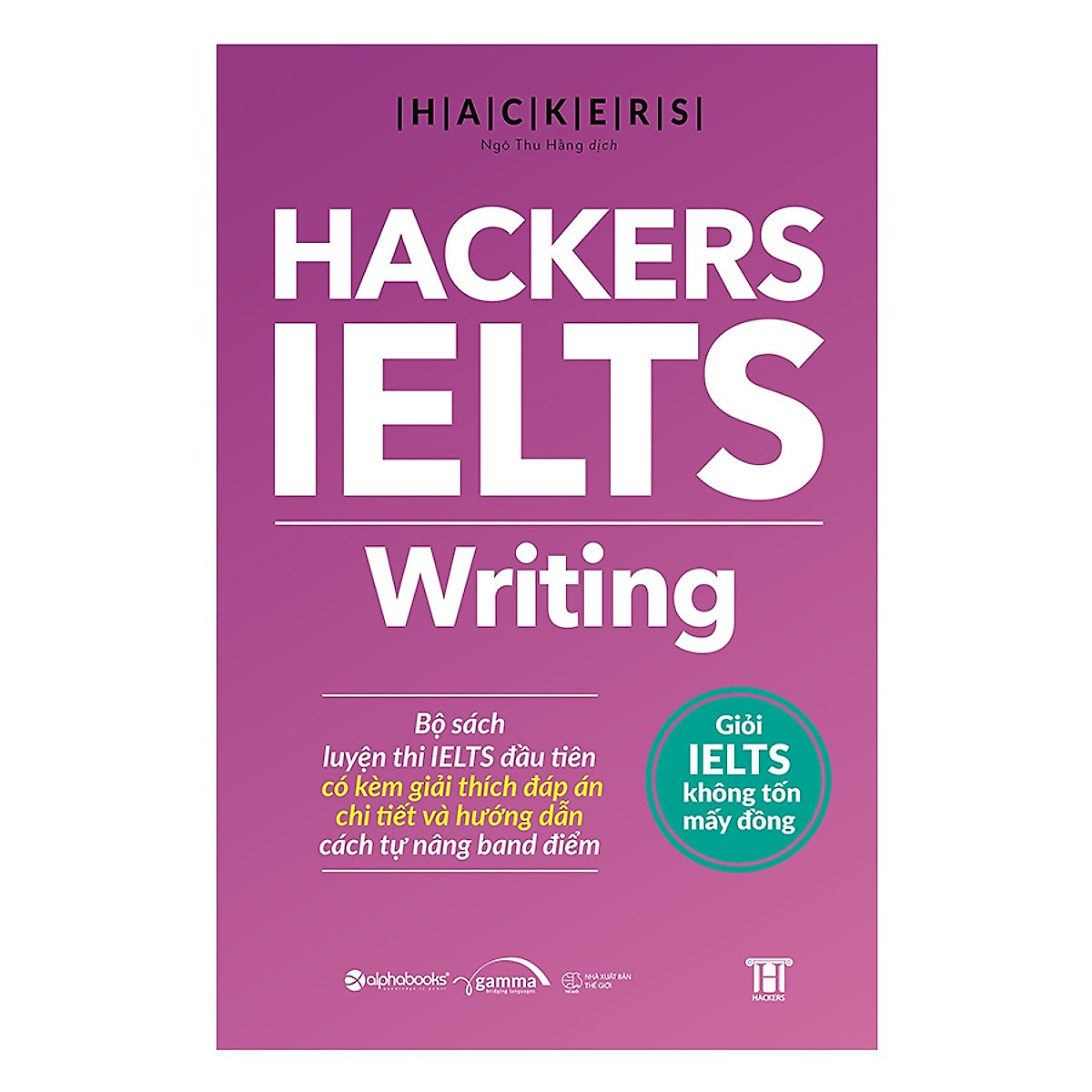 Combo/Lẻ Hackers IELTS: Listening + Reading + Speaking + Writing
