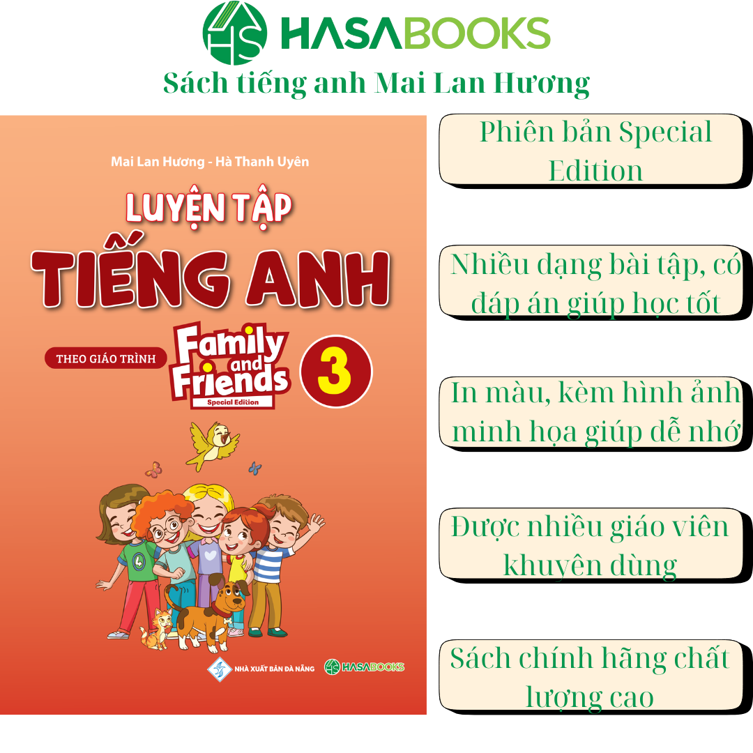 Luyện Tập Tiếng Anh Lớp 3 Family and Friends (Special Edition) - Mai Lan Hương