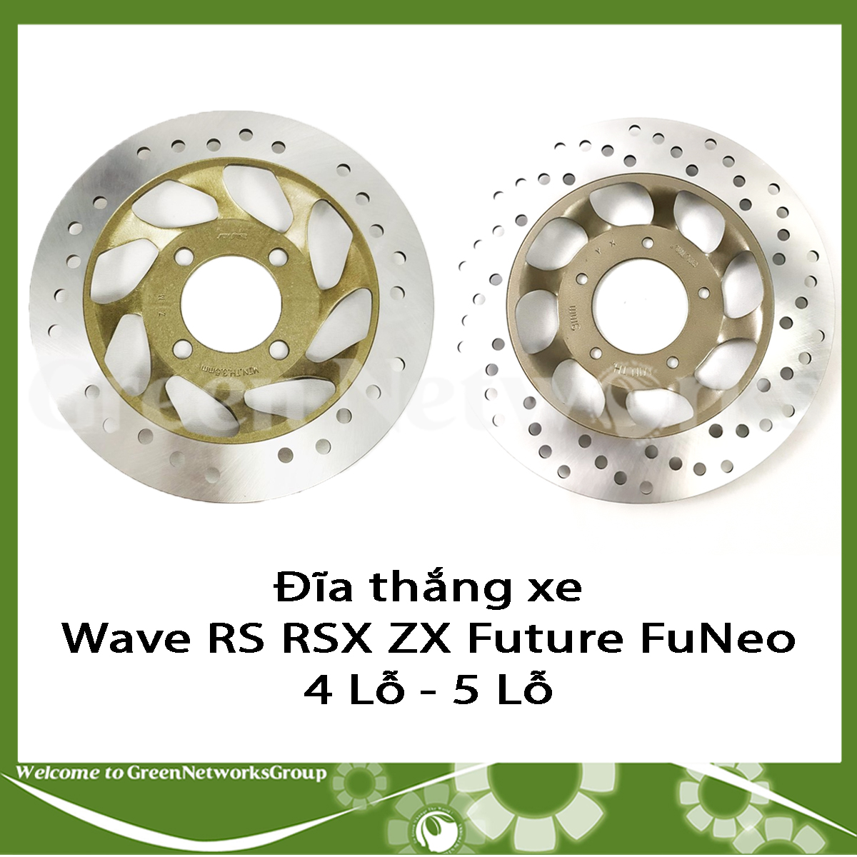 Đĩa thắng gắn cho xe Wave RS RSX ZX Future FuNeo lõm 4 lổ - 5 lổ Green Networks Group