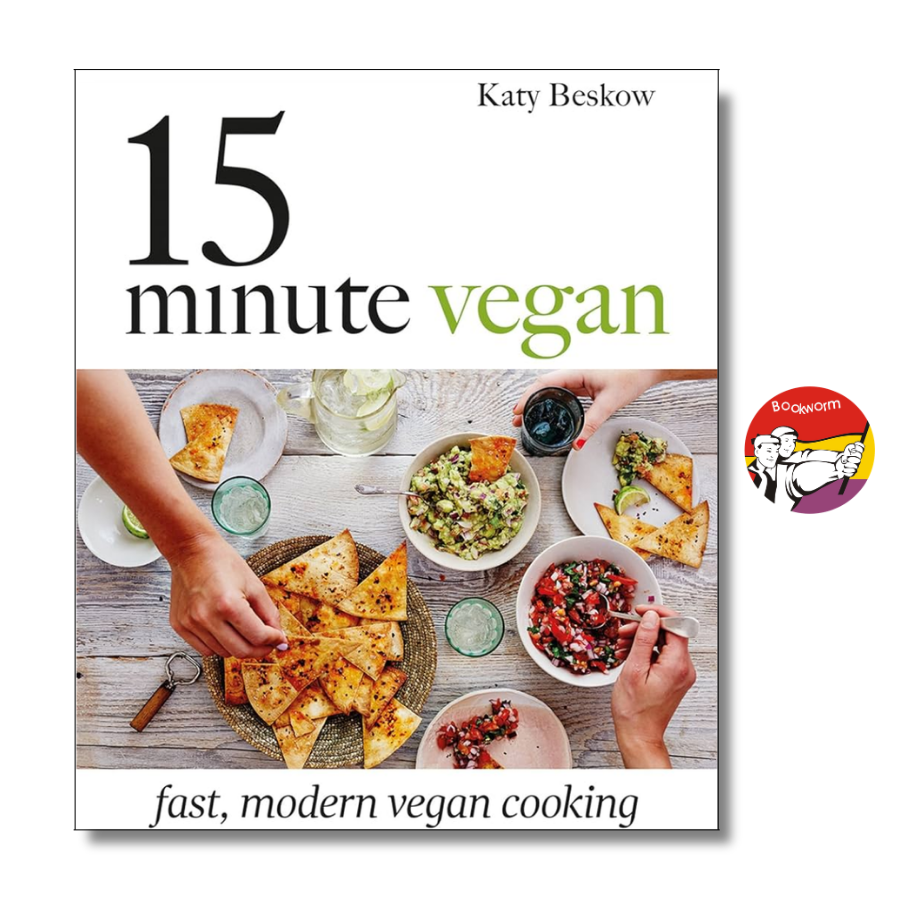Sách - 15 Minute Vegan: Fast, Modern Vegan Cooking | Hardcover Cookbooks / Nấu ăn / Bìa cứng