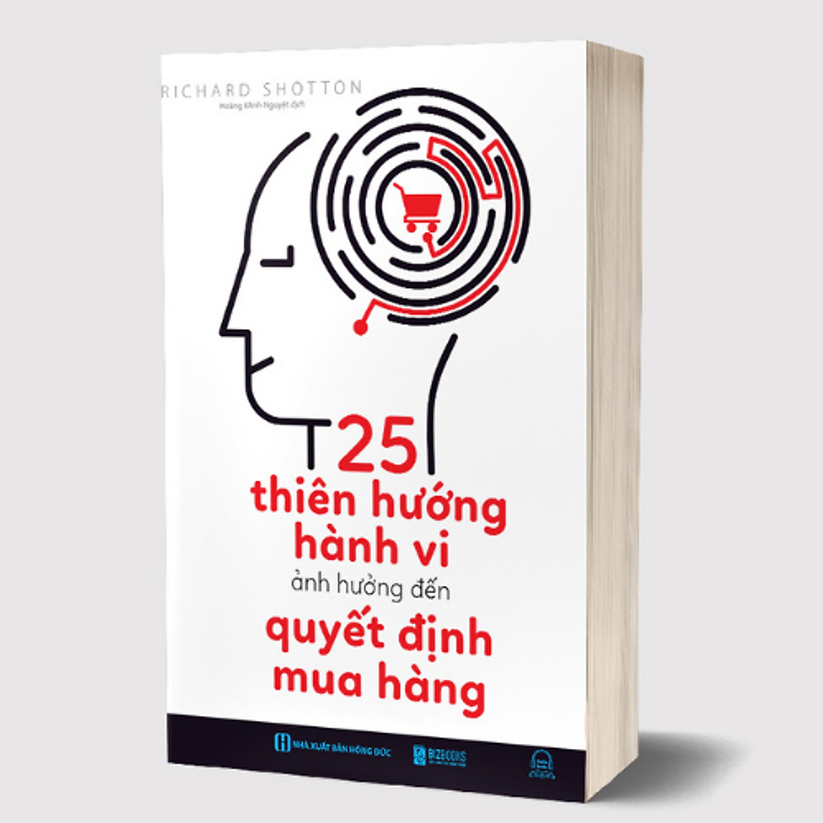 25 Thiên Hướng Hành Vi Ảnh Hưởng Đến Quyết Định Mua Hàng - MinhAnBooks