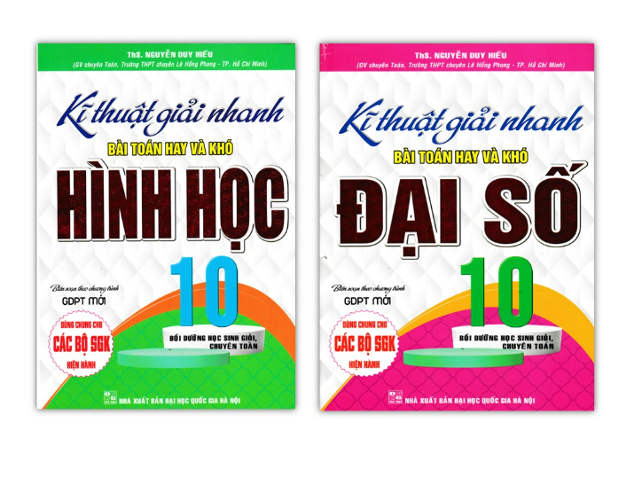 Sách - Combo Kĩ Thuật Giải Nhanh Bài Toán Hay Và Khó Đại Số + Hình Học Lớp 10 (Biên Soạn Theo Chương Trình GDPT Mới)