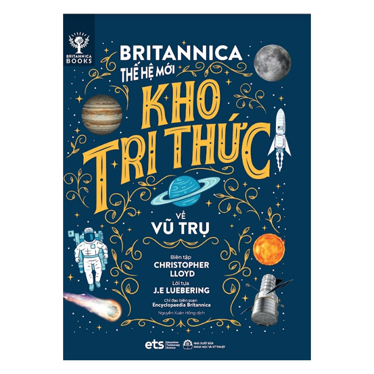 Bộ 4 Cuốn Britannica Thế Hệ Mới: Thế Giới Vận Hành (Vũ trụ, Trái đất, Sự sống, Vật chất)