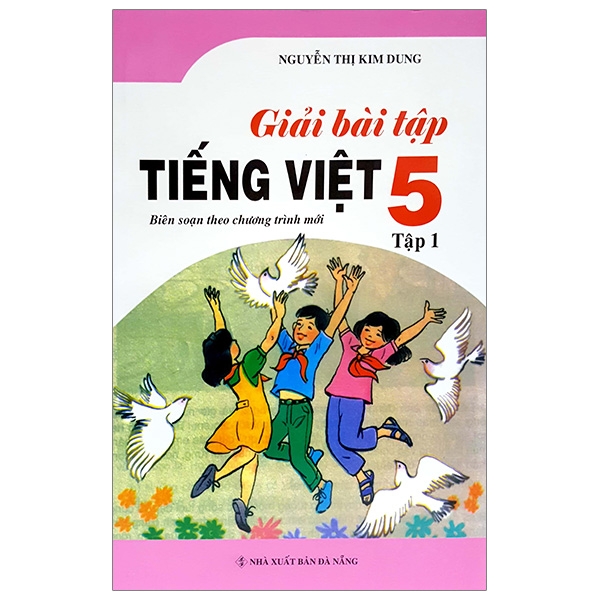 Giải Bài Tập Tiếng Việt 5/1