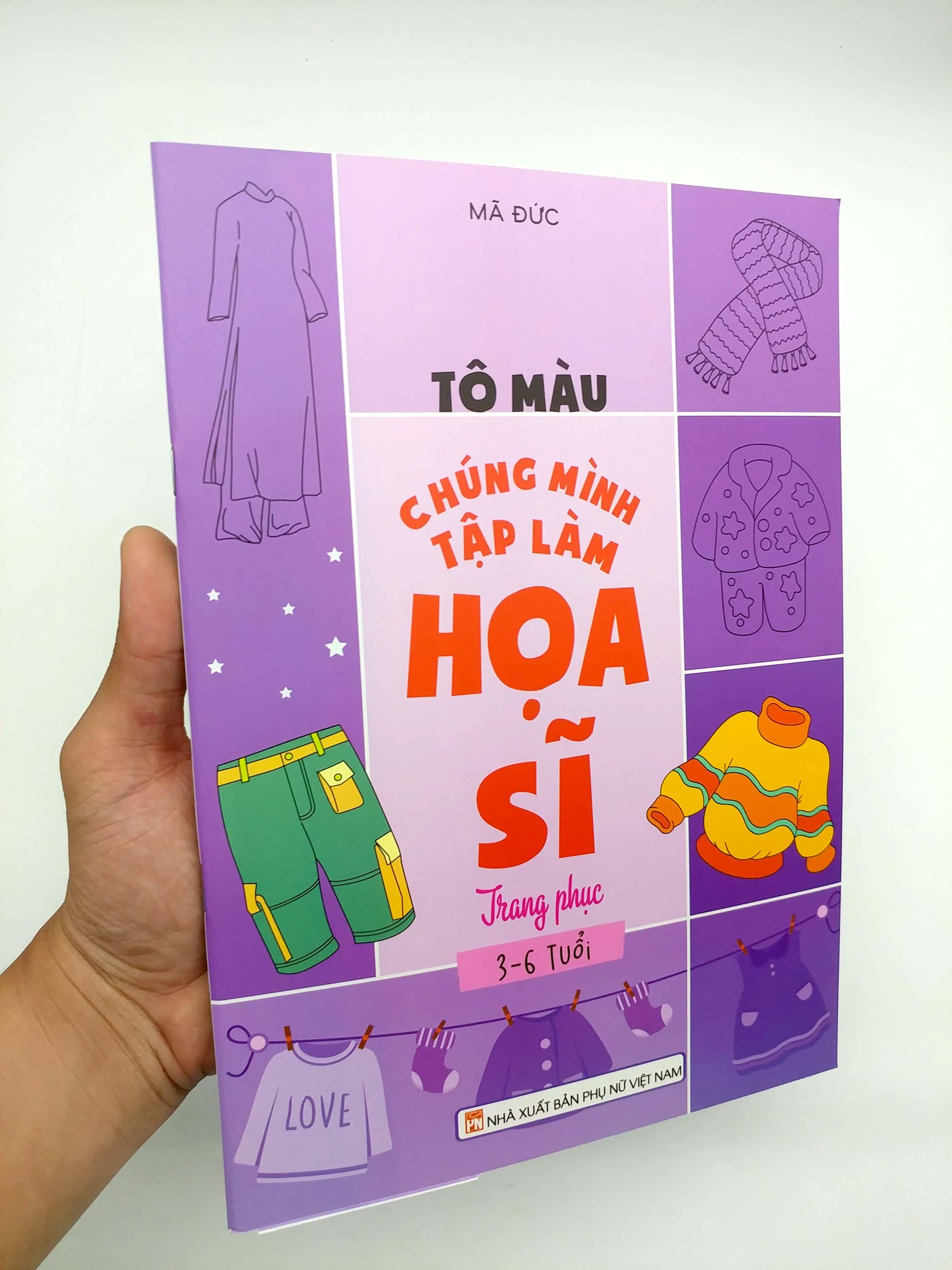 Tô Màu Chúng Mình Tập Làm Họa Sĩ - 3-6 Tuổi - Trang Phục