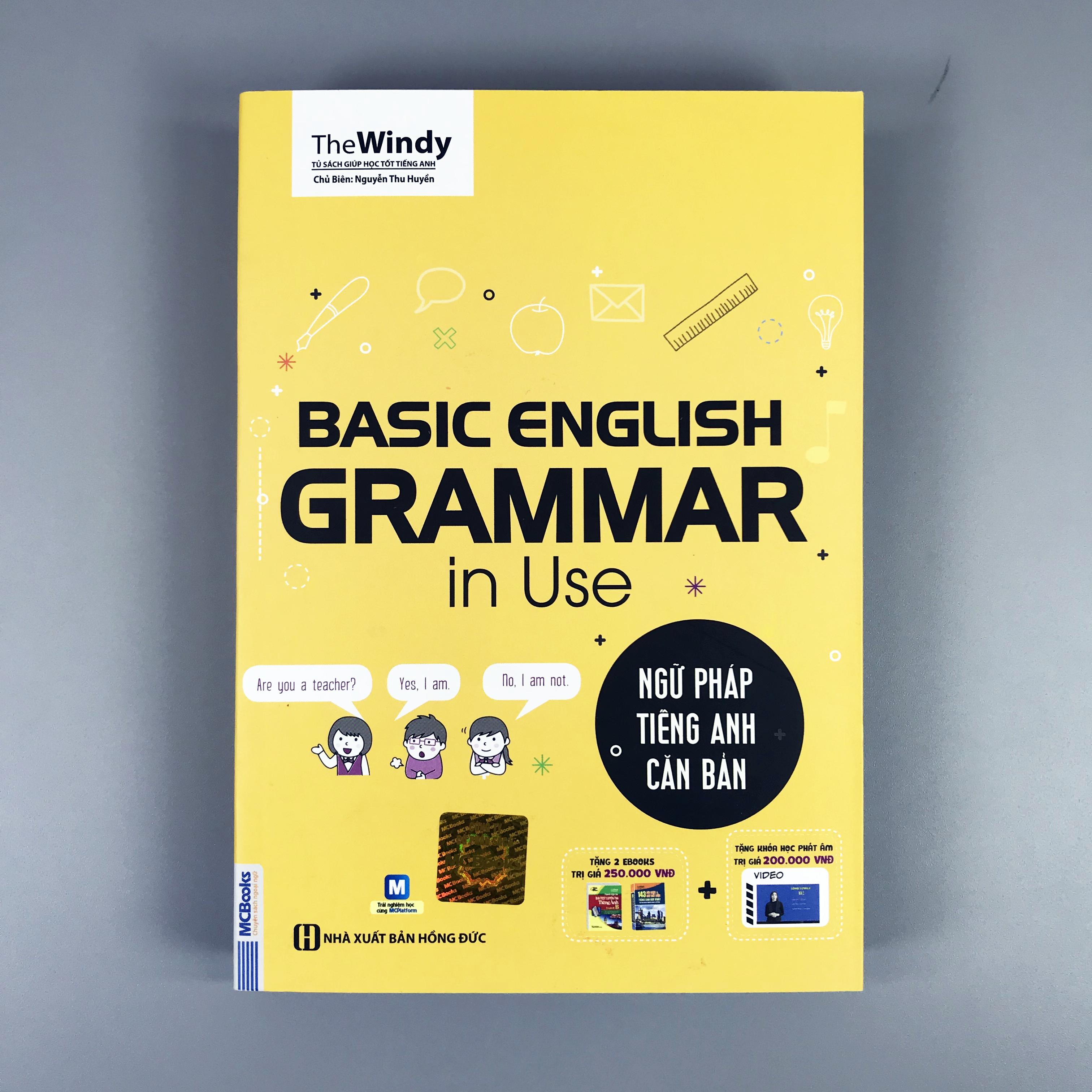 Basic English GRAMMAR In Use - Ngữ Pháp Tiếng Anh Căn Bản (Bìa Vàng) - Tái Bản 2019