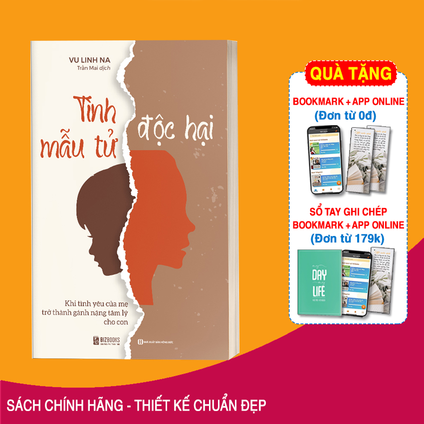 Sách Tình Mẫu Tử Độc Hại: Khi Tình Yêu Của Mẹ Trở Thành Gánh Nặng Tâm Lý Cho Con