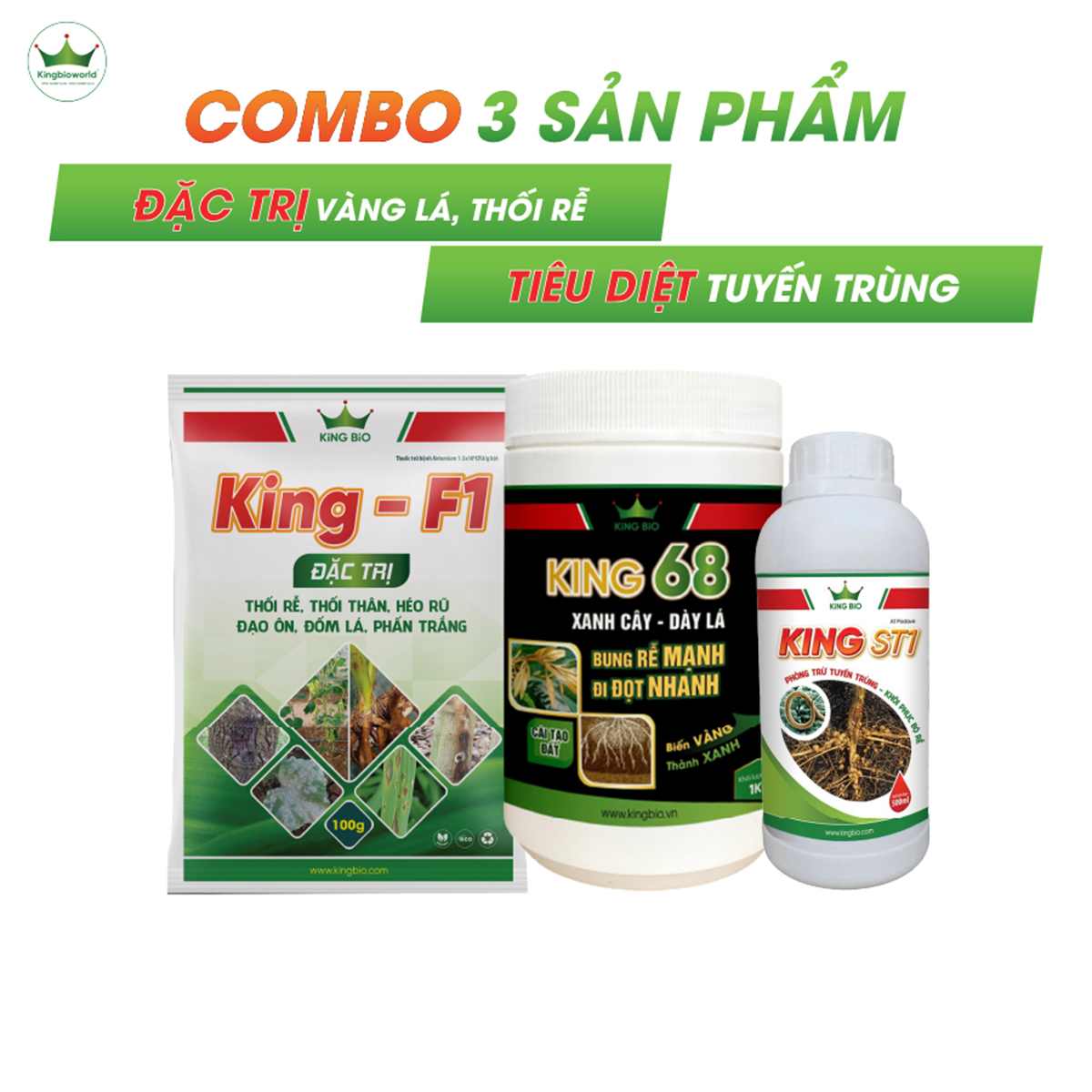 Combo đặc trị vàng lá thối rễ tuyết trùng dứt điểm King F1, King ST1, King 68