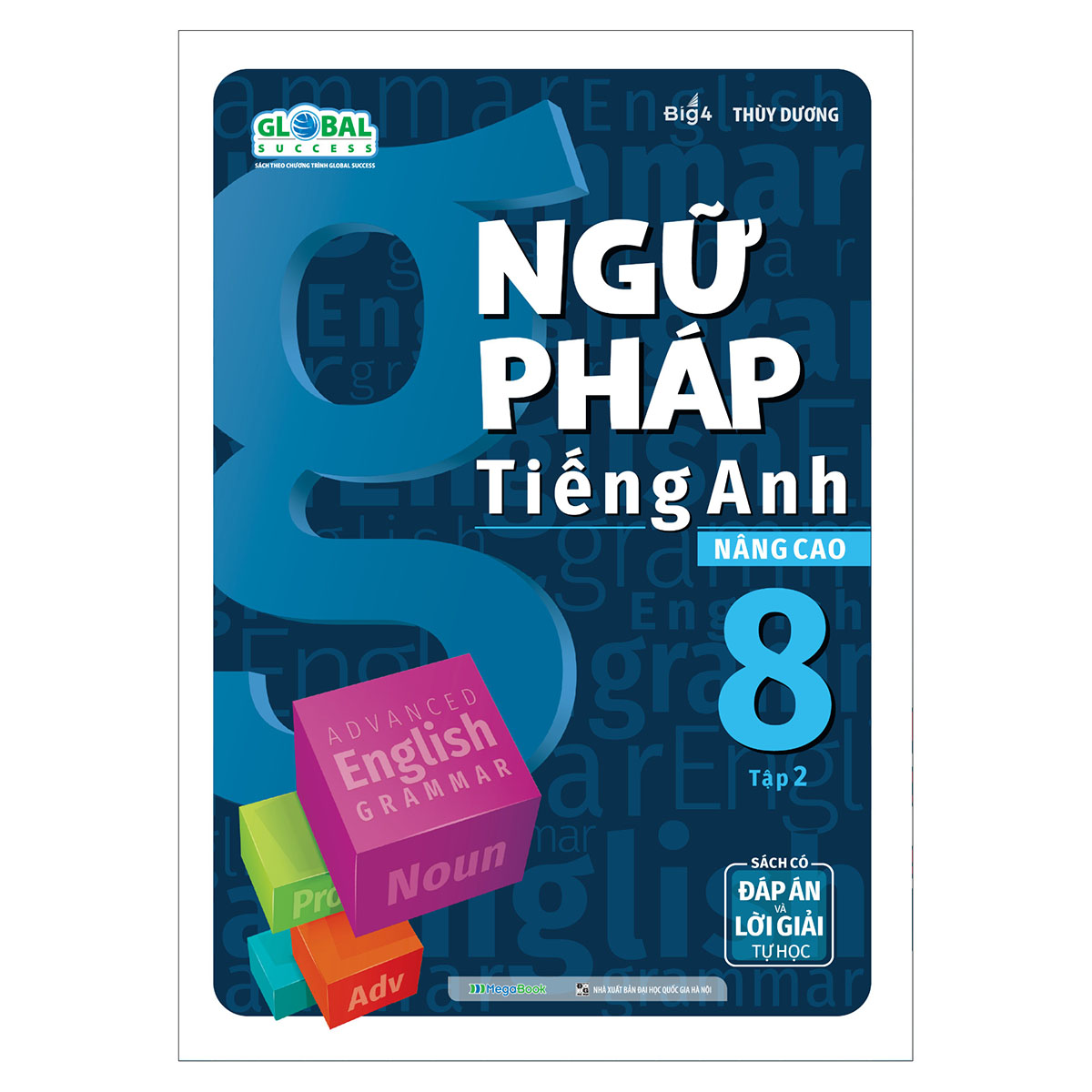 Combo Ngữ pháp tiếng Anh nâng cao lớp 8 (Global) (2 Tập)