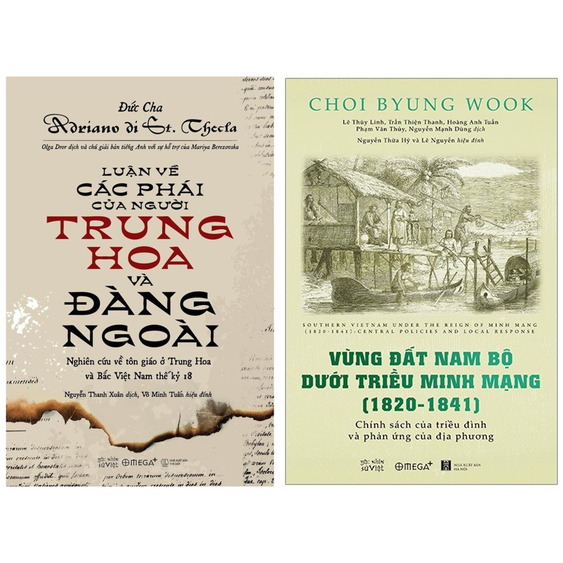 Combo Sách : Luận Về Các Phái Của Người Trung Hoa Và Đàng Ngoài + Vùng Đất Nam Bộ Dưới Triều Minh Mạng ( 1820 - 1841)