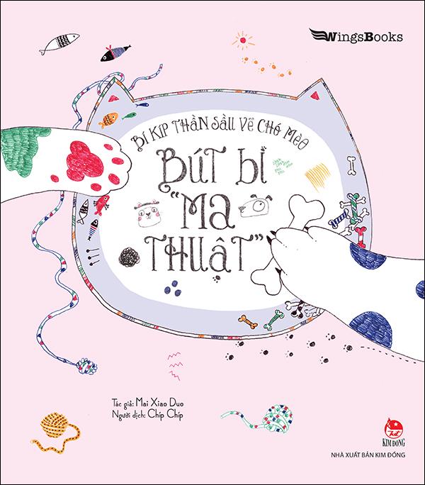 Kim Đồng - Bí kíp thần sầu vẽ chó mèo - Bút bi &quot;ma thuật&quot;