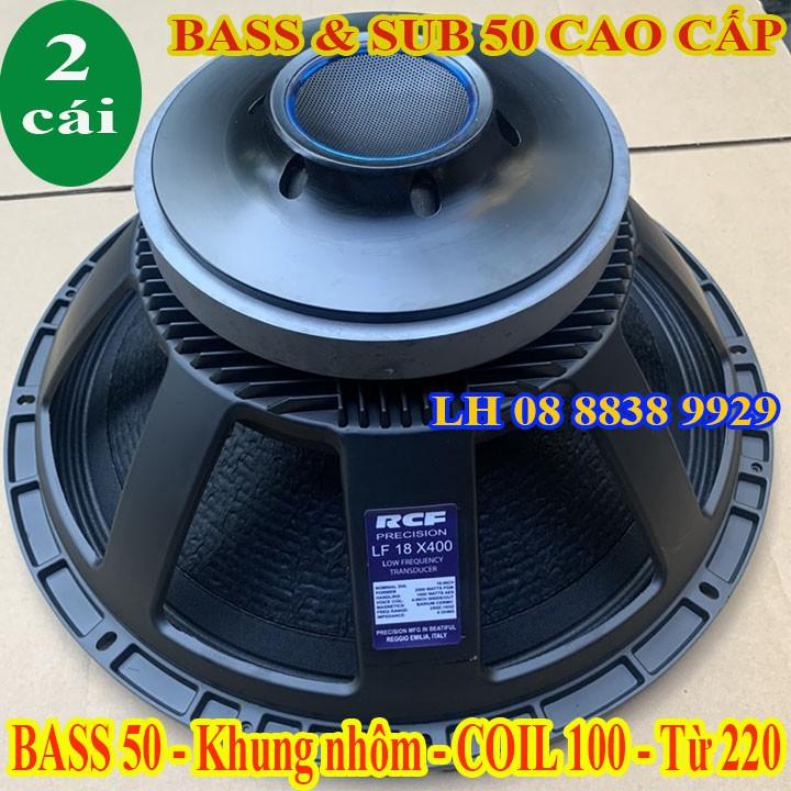 CẶP LOA BASS 50 RCF TỪ 220 COIL 100 - LOA BASS 5 TẤC - HÀNG NHẬP KHẨU