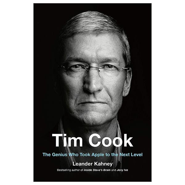Tim Cook: The Genius Who Took Apple To The Next Level