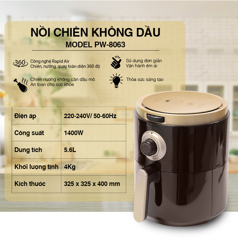 Nồi Chiên Không Dầu Công Nghệ Rapid Air - Chiên, Nướng Quay 360 Độ Model PW-8063, Thân Thiện Cho Sức Khỏe, Dung Tích 5,6L Tiện Lợi, Tiết Kiệm Điện, Dễ Dàng Sử Dụng