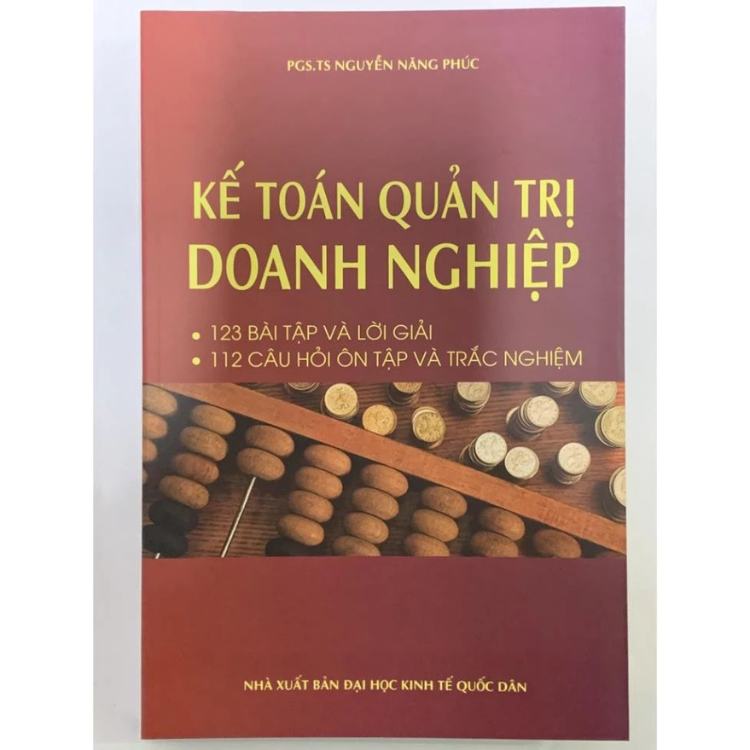 Sách - Kế Toán Quản Trị Doanh Nghiệp - Nguyễn Năng Phúc - NXB Đại Học Kinh Tế Quốc Dân - Minh Đức
