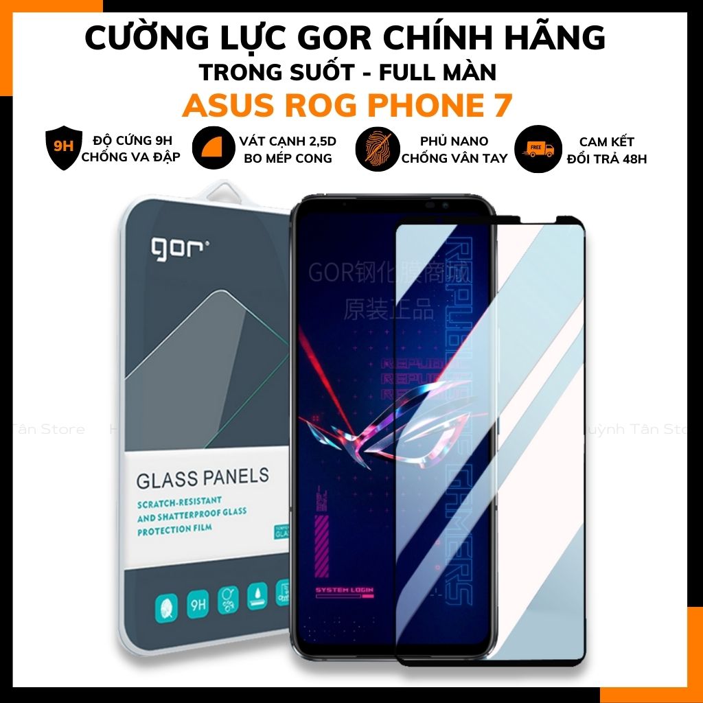 Cường lực rog phone 7 trong suốt FULL MÀN chống bám vân tay GOR phụ kiện điện thoại huỳnh tân store