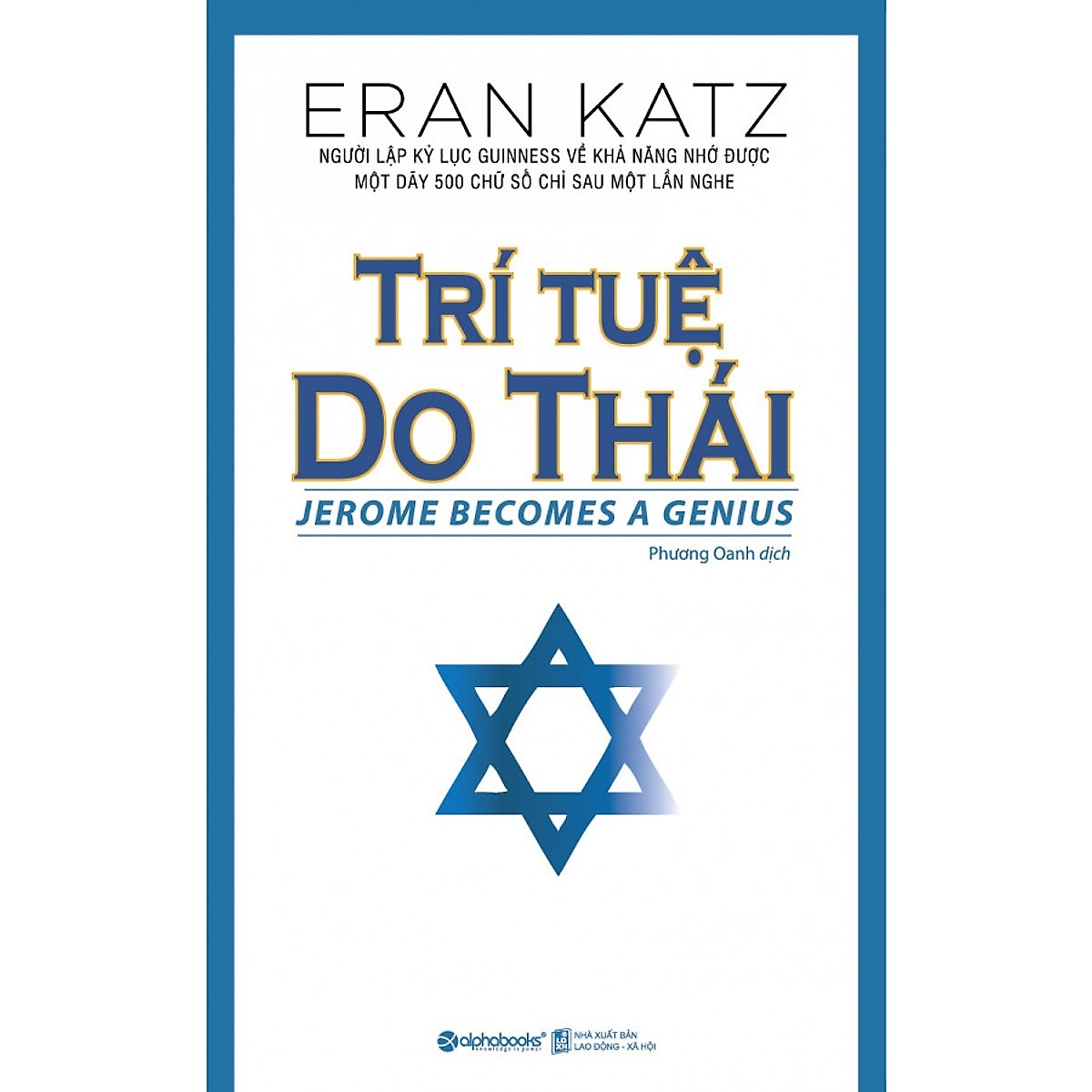 Bộ Sách Bí Mật Dân Tộc Do Thái ( Trí Tuệ Do Thái + Bài Học Israel - Cuộc Hồi Sinh Vĩ Đại Của Dân Tộc Thông Minh Nhất Thế Giới ) Quà Tặng: Cây Viết Galaxy