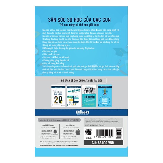 Săn Sóc Sự Học Của Các Con – Trẻ Nào Cũng Có Thể Học Giỏi Được(Tặng E-Book Bộ 10 Cuốn Sách Hay Về Kỹ Năng, Đời Sống, Kinh Tế Và Gia Đình - Tại App MCbooks)