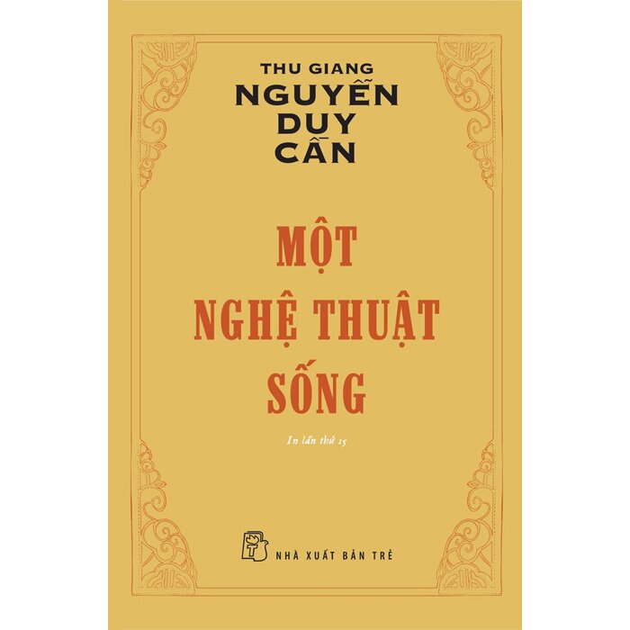 Một Nghệ Thuật Sống (Tái bản 2022)