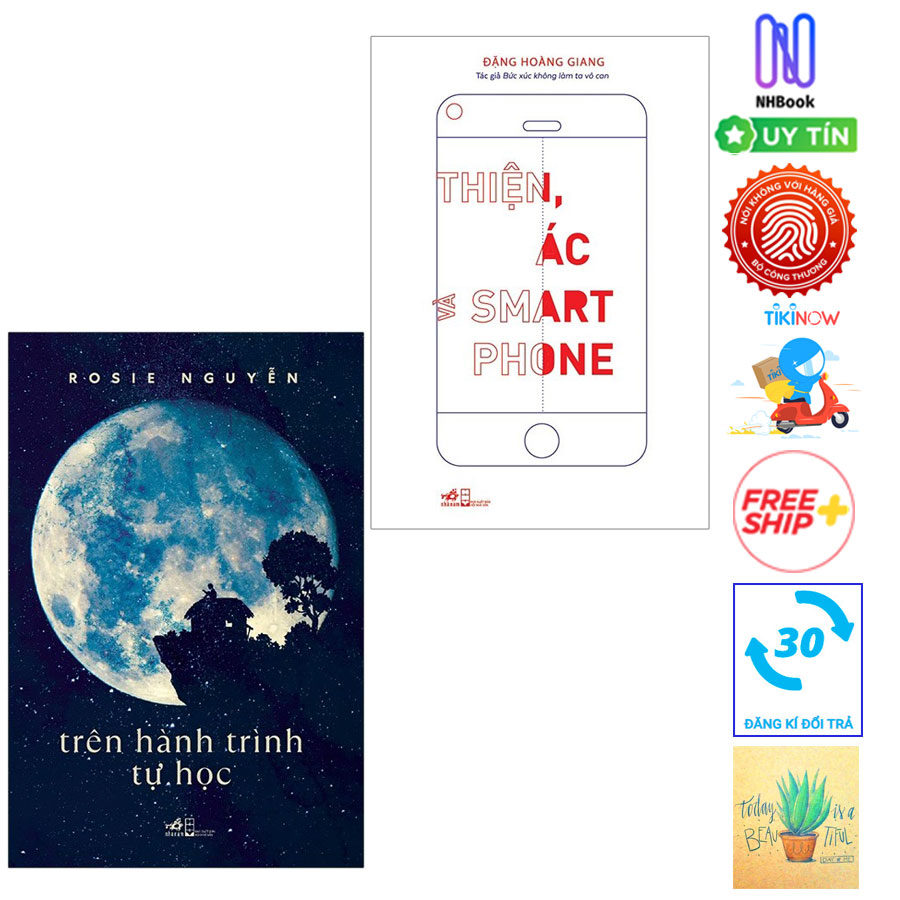 Combo Trên Hành Trình Tự Học và Thiện, Ác Và Smart Phone