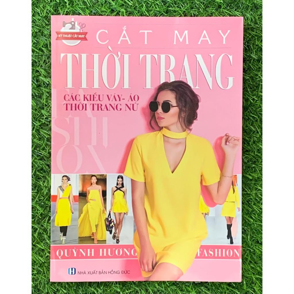 Combo 5 cuốn: Cắt May Căn Bản - Kỹ Thuật Cắt May CB - Cắt May Thời Trang - Thiết Kế Thực Hành- Hướng dẫn CM-VT