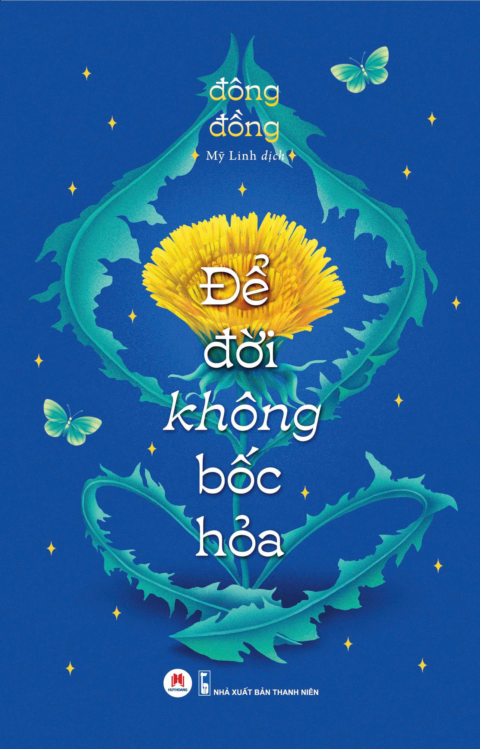 Để Đời Không Bốc Hỏa