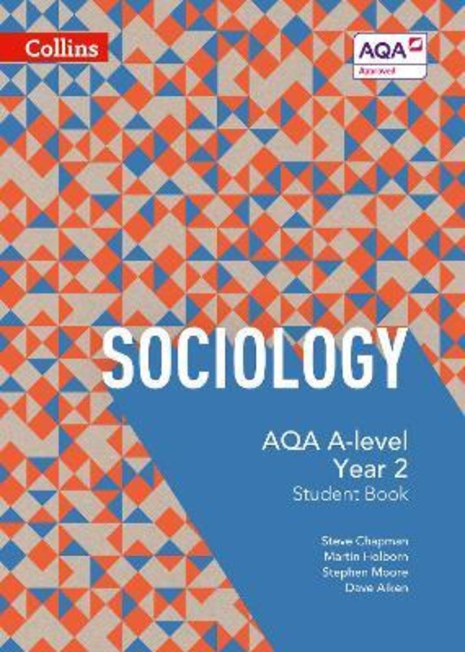 Sách - AQA A Level Sociology Student Book 2 by Steve Chapman (UK edition, paperback)