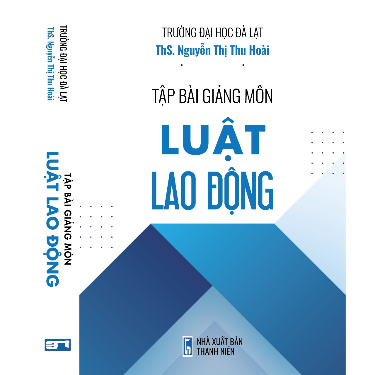 Tập bài giảng môn Luật Lao động