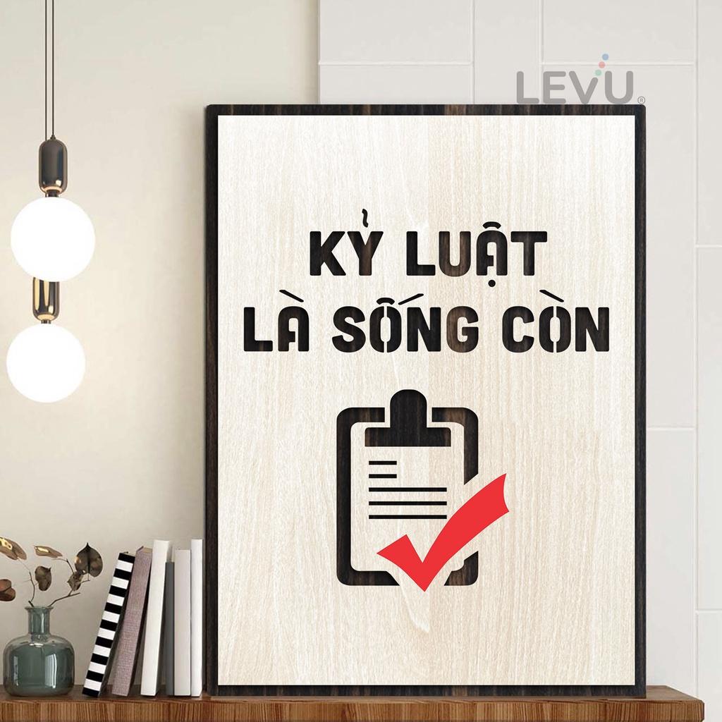 Tranh văn phòng LEVU LV042 "Kỷ luật là sống còn" treo tường trang trí phòng