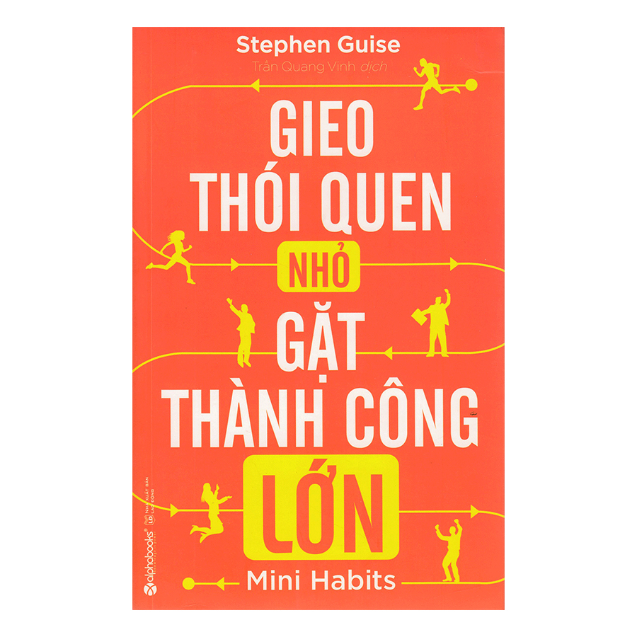 Combo Lập Thói Quen Để Thành Công (Sức Mạnh Của Thói Quen + Gieo Thói Quen Nhỏ, Gặt Thành Công Lớn)(2 Cuốn)